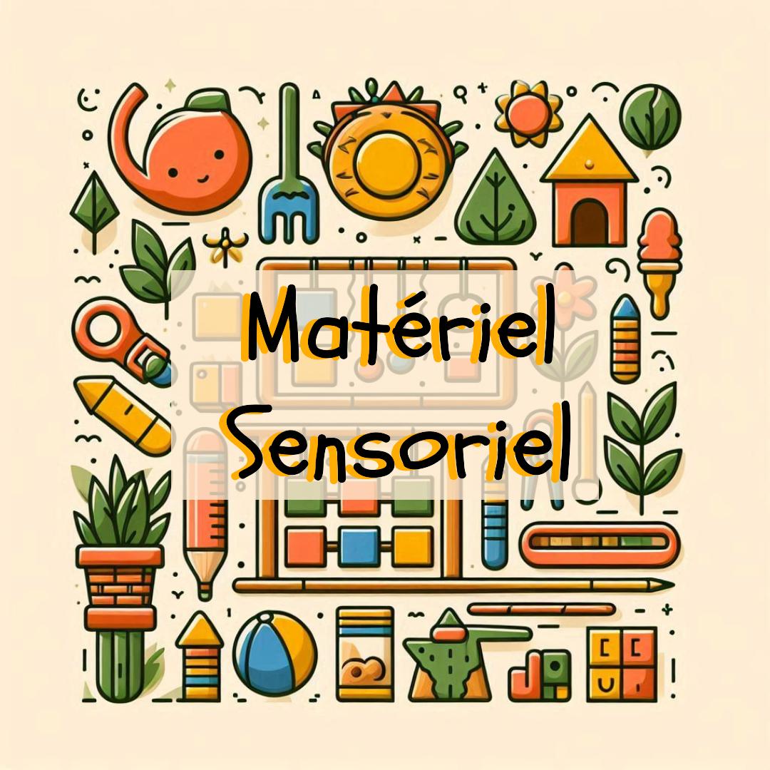 Matériel sensoriel